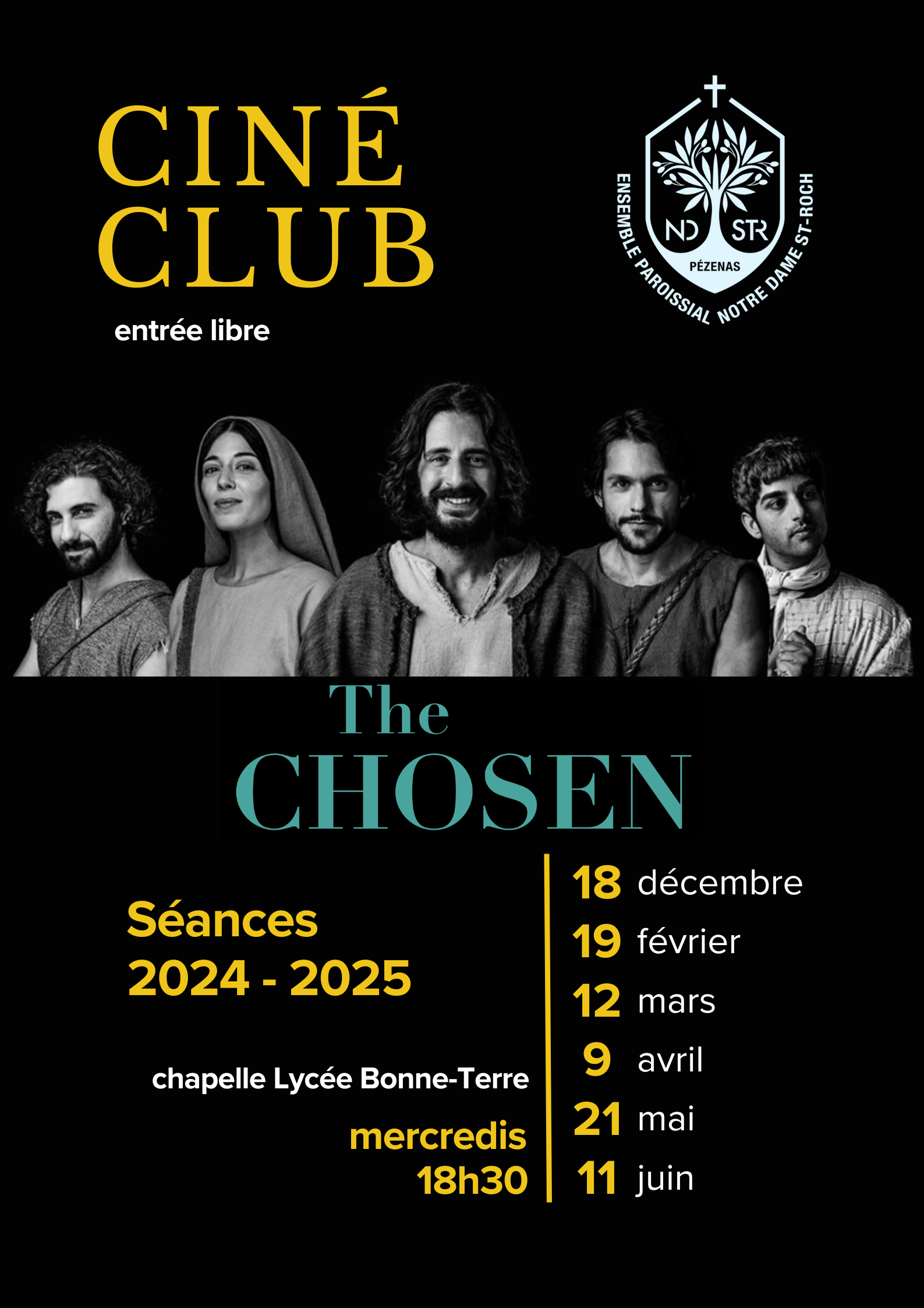 CINE CLUB THE CHOSEN TOUTES LES SCEANCES 2024 2025
